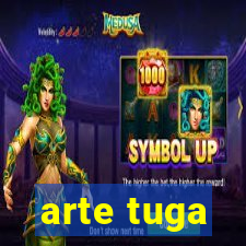 arte tuga